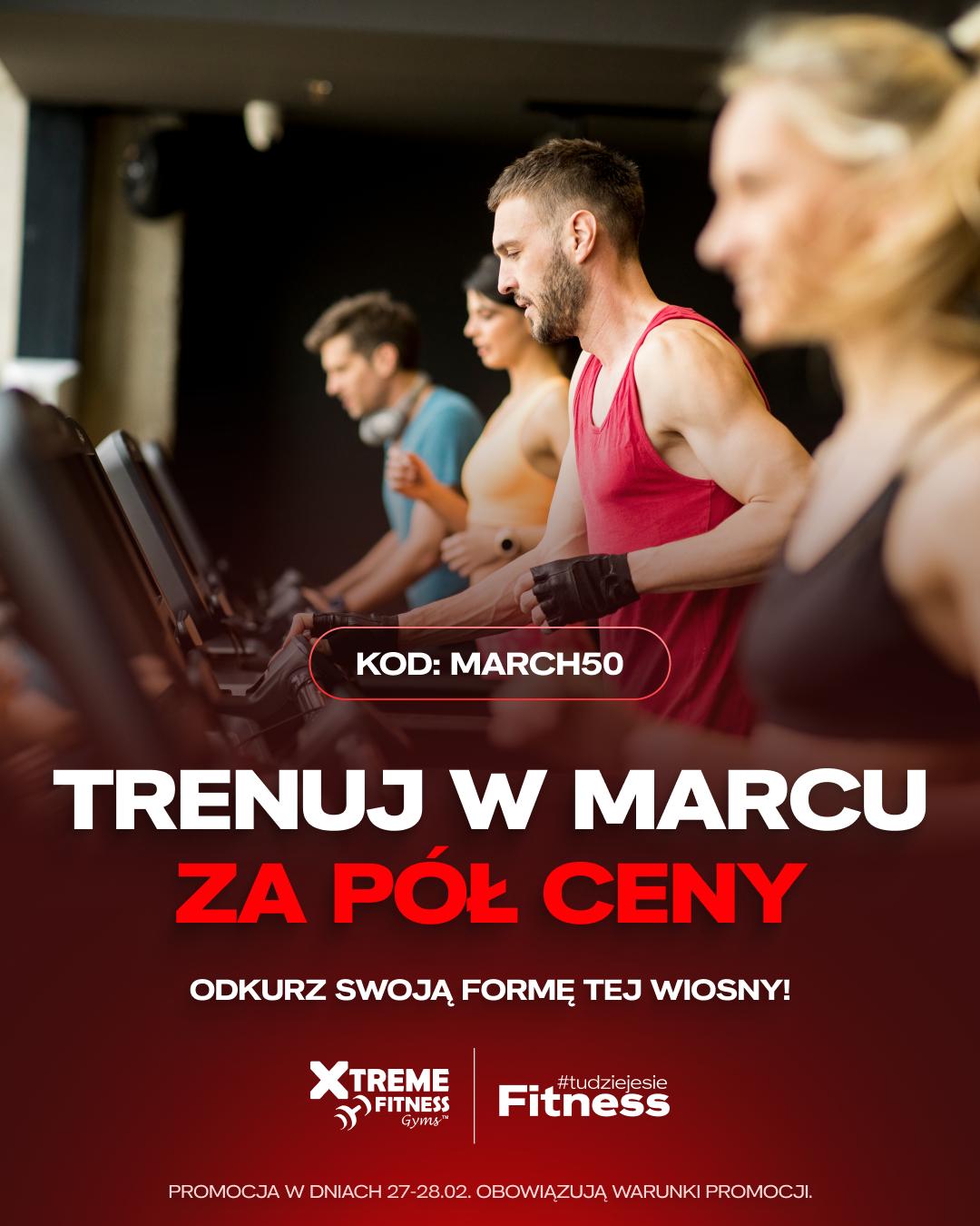 50% taniej na marzec w Xtreme Fitness Gyms Jawor. Dwudniowa promocja na karnety